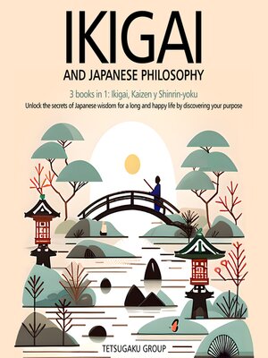 cover image of IKIGAI AND JAPANESE PHILOSOPHY